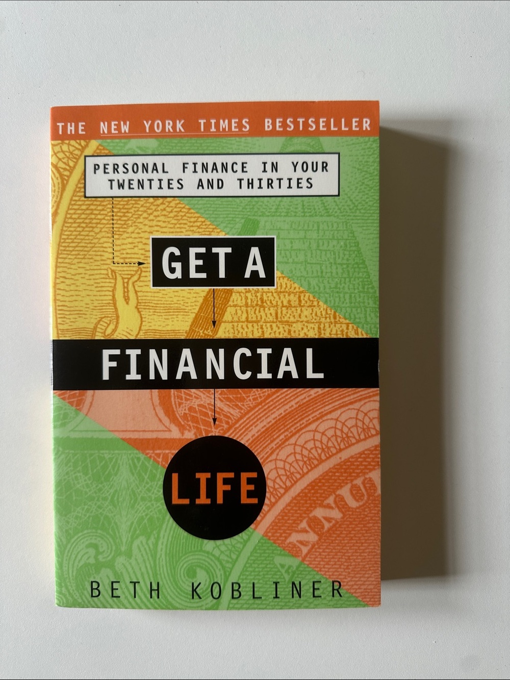 Get a Financial Life by Beth Kobliner - Paperback